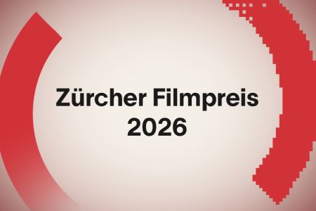 ZÜRCHER FILMPREISE 2026
